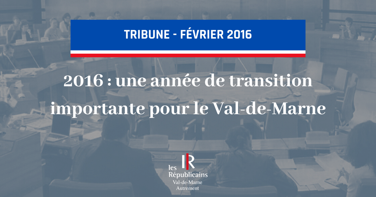 2016 : une année de transition importante pour le Val-de-Marne