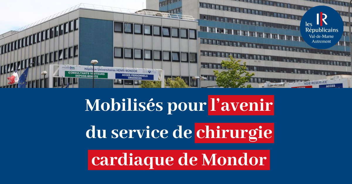 Nous sommes de nouveau mobilisés pour l’avenir du service de chirurgie cardiaque de Mondor